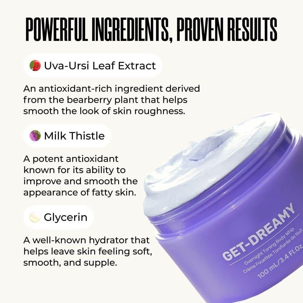 Get-Dreamy™ Overnight Body Toning Whip 100ML